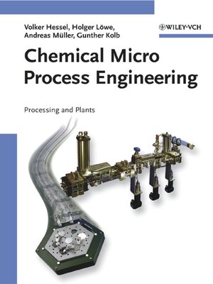 cover image of Chemical Micro Process Engineering